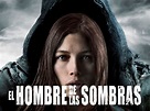 JORGE COLL: REVIEW: EL HOMBRE DE LAS SOMBRAS