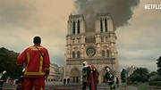 "Notre-Dame, la part du feu": Netflix dévoile la première série sur l ...