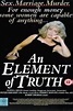 An Element of Truth Download - Watch An Element of Truth Online