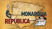 Monarquía vs. republica: la historia sustento de la monarquía (I/II ...