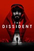 The Dissident (2020) - Posters — The Movie Database (TMDB)