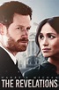 Harry & Meghan: The Revelations (2021) - Posters — The Movie Database ...