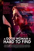 A Good Woman Is Hard To Find – Row House Cinema