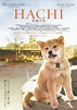 Hachiko: A Dog's Story Movie Poster (#3 of 5) - IMP Awards