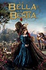 LA BELLA Y LA BESTIA - Película Completa Español Latino (HD) - LAS ...