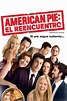 American Pie: El reencuentro - Pagina para ver películas - PelisxD