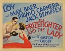 El boxeador y la dama (The Prizefighter and the Lady) (1933) – C@rtelesmix