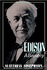 Edison: A Biography: Matthew Josephson: 9780471548065: Amazon.com: Books