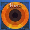 4 Hero - The Remix Album, Volume 1 | Releases | Discogs
