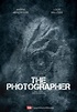 The Photographer (película 2017) - Tráiler. resumen, reparto y dónde ...