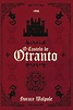O Castelo de Otranto - Amoler - Editora e Livraria