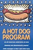 A Hot Dog Program | Kino und Co.
