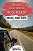 10 BEST Australia Road Trips - EPIC GUIDE for 2024