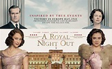 A Royal Night Out (Official)