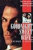 Goodnight Sweet Wife: A Murder in Boston (1990) starring Ken Olin on ...