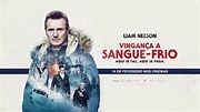 VINGANÇA A SANGUE FRIO - FILME 2019 - TRAILER DUBLADO - YouTube