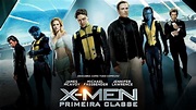 Ver X-Men: Primera Generación - Cuevana 3