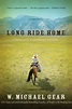 Long Ride Home | W. Michael Gear | Macmillan