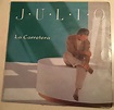 Julio Iglesias – La Carretera (1995, Vinyl) - Discogs