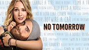 No Tomorrow - Promos, Cast Promotional Photos, Interviews & Poster ...