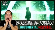 El ASESINO del ZODIACO ( ZODIAC ) 💀【 DOCUMENTAL 🔊 ESPAÑOL 】 Datos ...