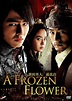 A+Frozen+Flower+Movie | ... » Movie Collector Connect » Movie Database ...