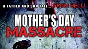Horror Movie Review: Mother’s Day Massacre (2007) - GAMES, BRRRAAAINS ...