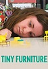 Tiny Furniture - película: Ver online en español