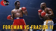 George Foreman vs Joe Frazier II Highlights HD ElTerribleProduction ...