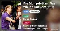 Die Mongolettes - Wir Wollen Rocken! (film, 2012) - FilmVandaag.nl