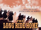 The Long Ride Home (2001) - Rotten Tomatoes