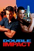 Double Impact (1991) — The Movie Database (TMDB)