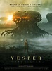 Vesper Chronicles, le film de science fiction indépendant de l'été ...