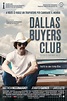 Dallas Buyers Club (2013) - Posters — The Movie Database (TMDb)