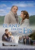 Island - Herzen im Eis (TV) (2009) - FilmAffinity