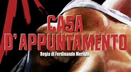 Casa d'appuntamento | Recensione film | DarkVeins.com