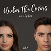 Under the Covers, Vol. 2 - EP Album Cover by Jess and Gabriel
