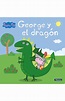 George y el dragón (Un cuento de Peppa Pig) | Penguin Libros