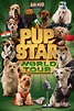 Pup Star: World Tour - Where to Watch and Stream - TV Guide