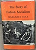 The Story of Fabian Socialism by Margaret Cole: (1961) | My Book Heaven