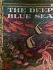 The Deep Blue Sea | Little golden books, Books, Childhood books