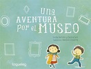 Una aventura por el museo