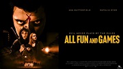 All Fun And Games - Official Trailer - YouTube