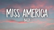 Bazzi - Miss America (Lyrics) - YouTube