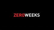 Zero Weeks Trailer (2017)
