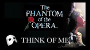 Think of Me - Phantom of the Opera - With Lyrics - YouTube