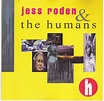 Jess Roden & The Humans - Jess Roden & The Humans | Discogs