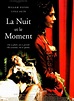 The Night and the Moment (1994) - IMDb