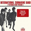 The International Submarine Band – Truck Driving Man (2011, Vinyl ...