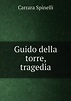 Guido della torre, tragedia - купить с доставкой по выгодным ценам в ...